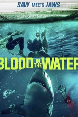 Blood in the Water (2022)