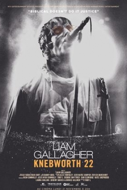 Liam Gallagher - Knebworth 22 (2022)