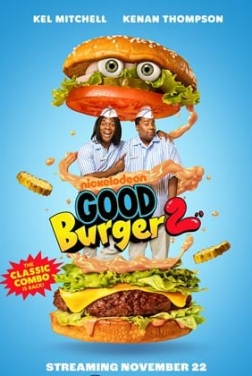 Good Burger 2 (2024)
