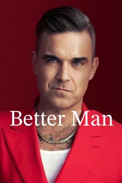 Better Man (2025)