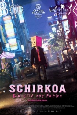 Schirkoa : la cité des fables (2025)